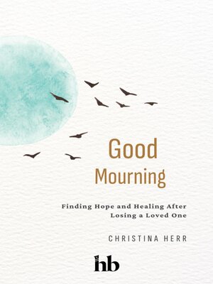cover image of Good Mourning